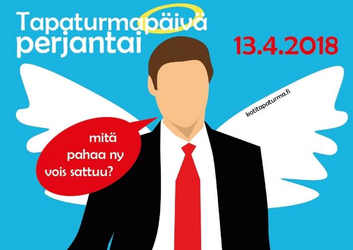 Tapaturmapäivää vietetään perjantaina 13.4.2018.